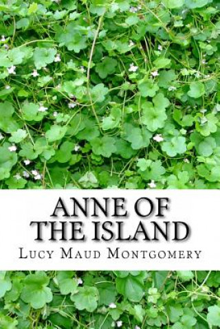 Könyv Anne of the Island Lucy Maud Montgomery