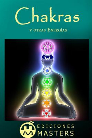 Книга Chakras: y otras energías Adolfo Perez Agusti