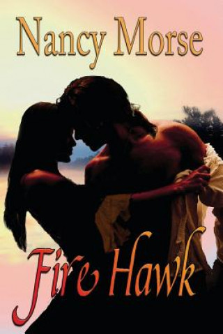 Book Firehawk Nancy Morse