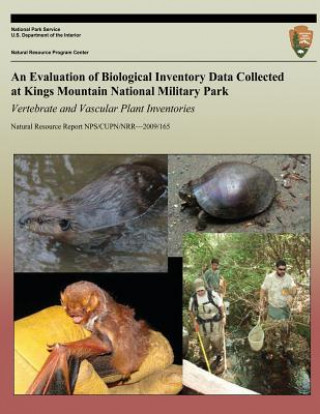Carte An Evaluation of Biological Inventory Data Collected at Kings Mountain National Military Park Vertebrate and Vascular Plant Inventories National Park Service