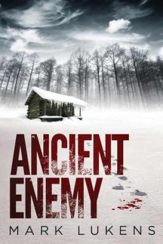 Knjiga Ancient Enemy Mark Lukens