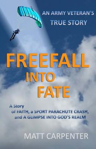 Książka FreeFall Into Fate Matt Carpenter