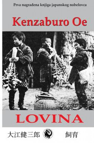 Kniha Lovina (Latinica) Kenzaburo Oe