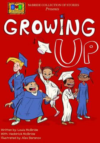 Kniha Growing Up Louis McBride