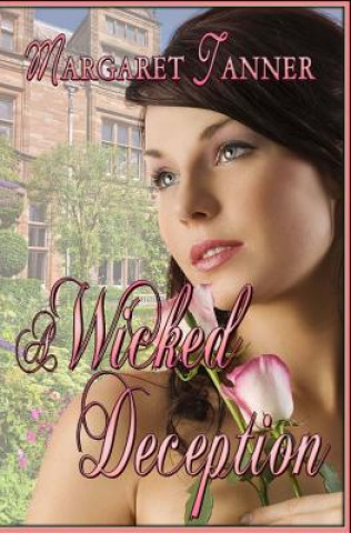 Buch A Wicked Deception Margaret Tanner