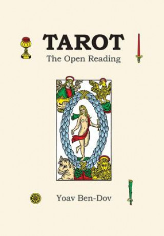 Kniha Tarot - the Open Reading Yoav Ben-Dov