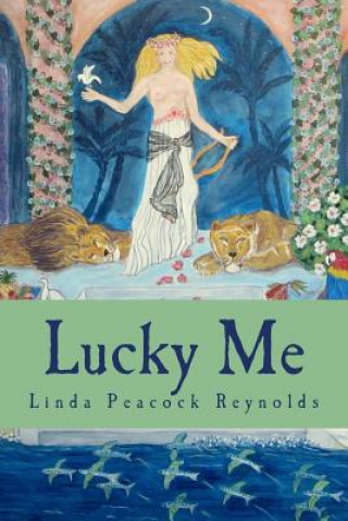 Книга Lucky Me Linda Peacock Reynolds