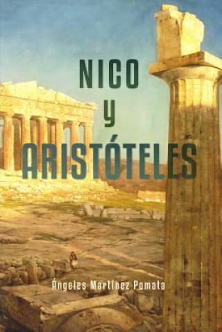 Book Nico y Aristóteles Angeles Martinez Pomata