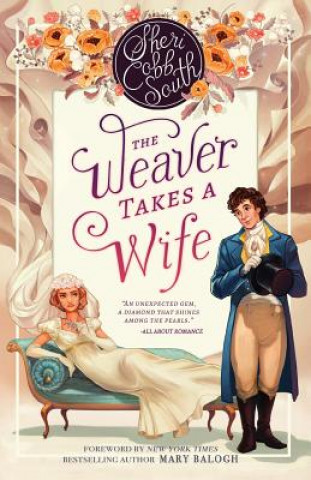 Kniha The Weaver Takes a Wife Sheri Cobb South
