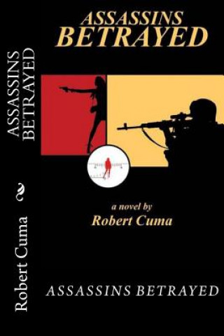 Carte Assassins Betrayed Robert Cuma
