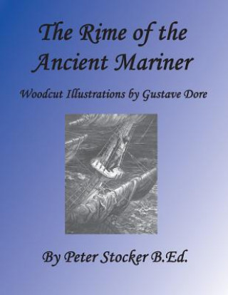 Книга Rime of the Ancient Mariner: Woodcut Illustrations by Gustave Dore MR Peter G Stocker B Ed