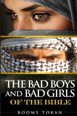 Kniha Bad Boys and Girls Of The Bible Box Set Boomy Tokan