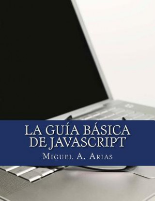 Carte La Guía Básica de JavaScript Miguel a Arias