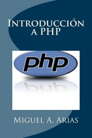Βιβλίο Introducción a PHP Miguel a Arias