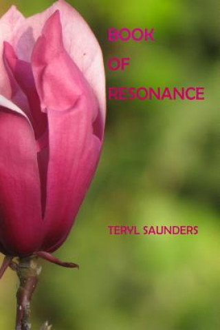 Kniha Book of Resonance Teryl Saunders