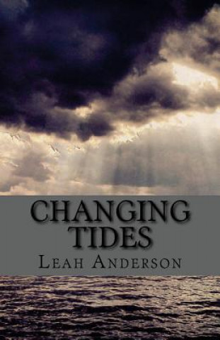 Kniha Changing Tides Leah Anderson