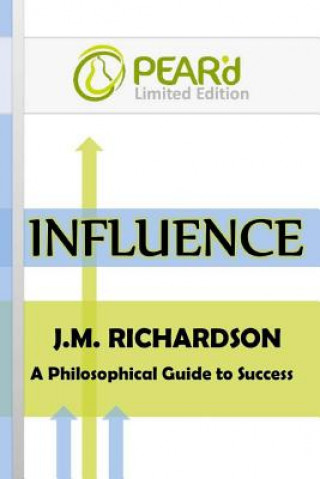 Kniha Influence J M Richardson