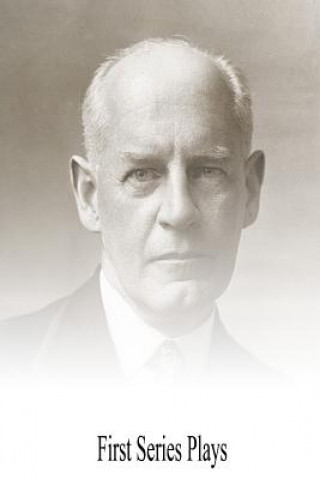 Könyv First Series Plays John Galsworthy