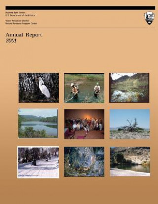 Carte Water Resources Division: 2001 Annual Report National Park Service