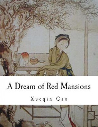 Kniha A Dream of Red Mansions Xueqin Cao