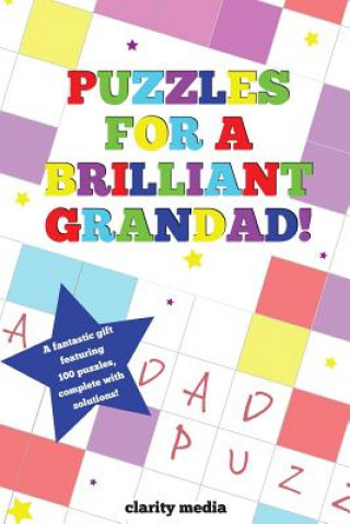 Kniha Puzzles For A Brilliant Grandad Clarity Media