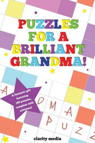 Kniha Puzzles For A Brilliant Grandma Clarity Media