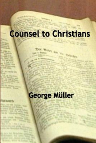 Livre Counsel To Christians George Muller