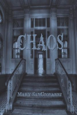 Kniha Chaos Mary Sangiovanni
