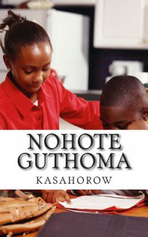 Könyv Nohote Guthoma kasahorow