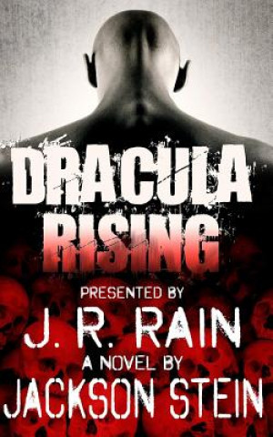 Kniha Dracula Rising Jackson Stein