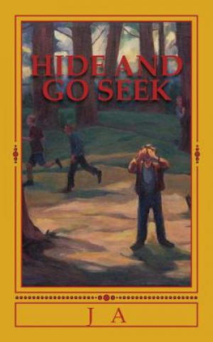 Kniha Hide and go seek J A