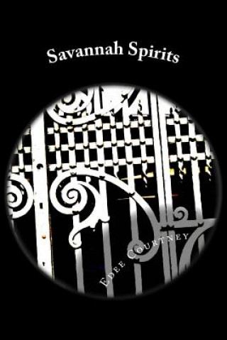 Book Savannah Spirits Edee Courtney