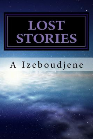 Kniha lost stories: lost stories A Izeboudjene