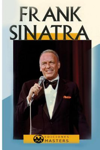 Kniha Frank Sinatra Adolfo Perez Agusti