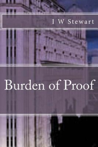 Carte Burden of Proof I W Stewart