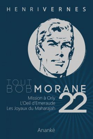 Carte Tout Bob Morane/22 Henri Vernes