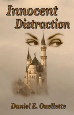 Boek Innocent Distraction Daniel E Ouellette