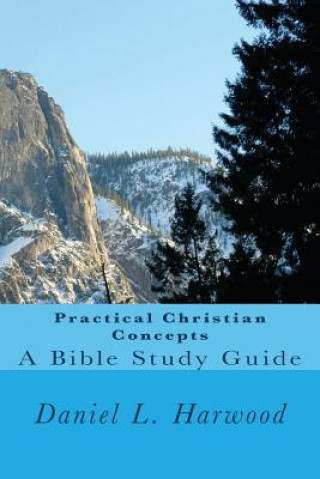 Libro Practical Christian Concepts Daniel L Harwood