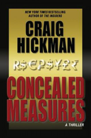 Carte Concealed Measures: A Thriller Craig Hickman