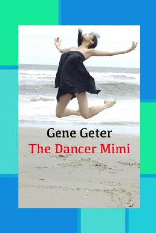 Carte The Dancer Mimi Gene Geter