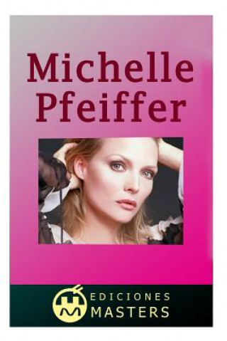 Könyv Michelle Pfeiffer Adolfo Perez Agusti