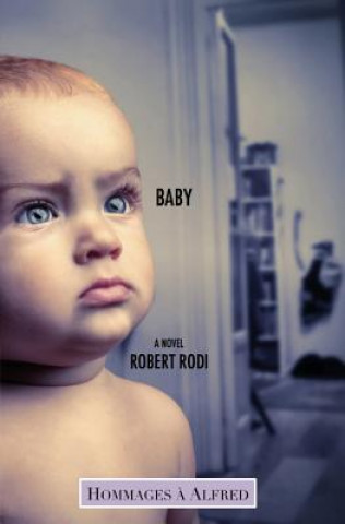 Buch Baby (Hommages ? Alfred) Robert Rodi