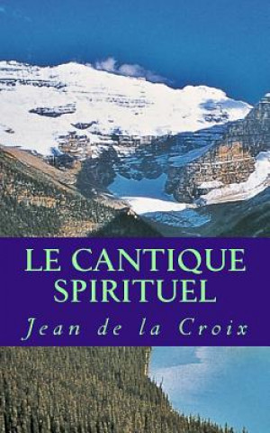 Carte Le cantique spirituel Jean De La Croix