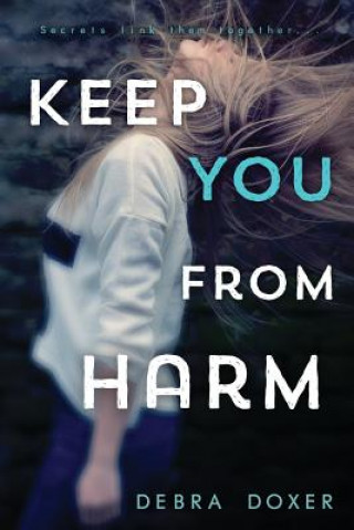Book Keep You from Harm Debra Doxer