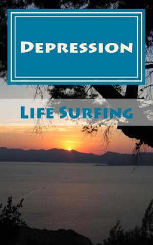 Kniha Depression: A guide to managing and overcoming depression Tim Watkins