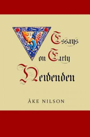 Knjiga Essays on Early Newenden Ake Nilson