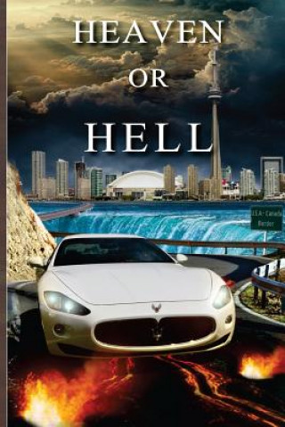 Knjiga Heaven Or Hell Anthony Simpson