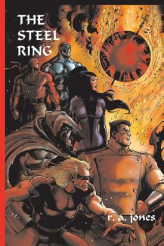 Kniha The Steel Ring R A Jones