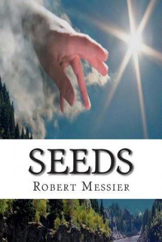 Libro Seeds Robert Messier