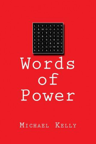 Knjiga Words of Power Michael Kelly